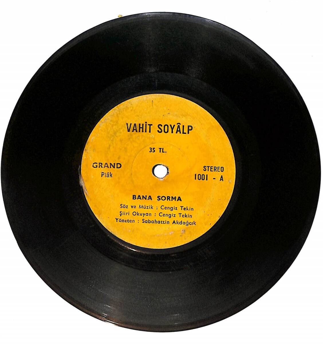 Vahit Soyalp – Bana Sorma / Niye Dedin Aşk Yalan Plak (10/6) PLK25248 - 1