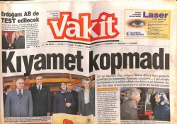 Vakit Gazetesi 21 Kasım 2002 - Kıyamet Kopmadı, Erdoğan ABde Test Edilecek GZ103820 - 2