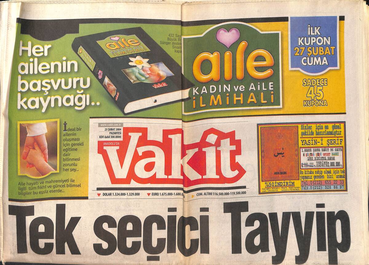 Vakit Gazetesi 23 Şubat 2004 - Tek Seçim Tayyip - Fatih Terim : Zorlu Viraja Girdik GZ159363 - 1