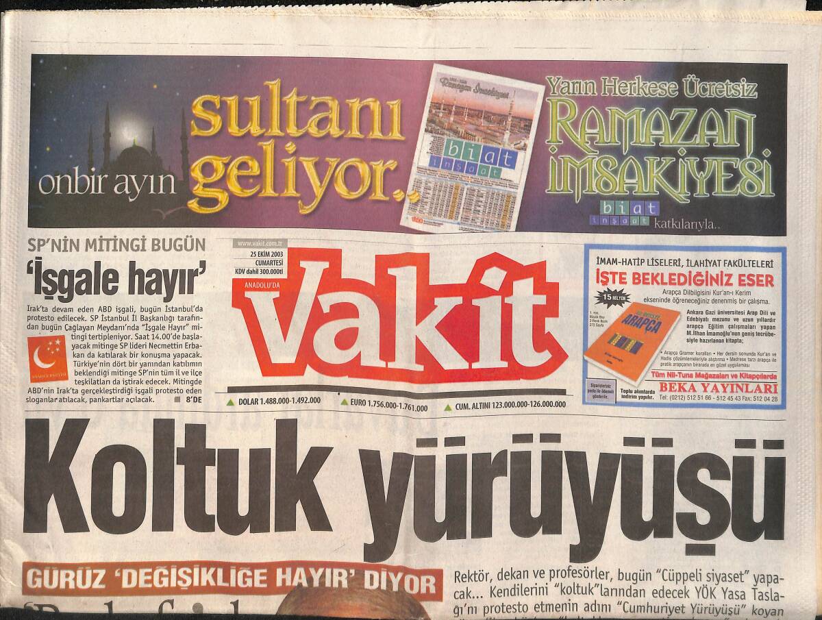 Vakit Gazetesi 25 Ekim 2003 - TÜPRAŞ'ta Satış Eylemi - Koltuk Yürüyüşü GZ159353 - 1