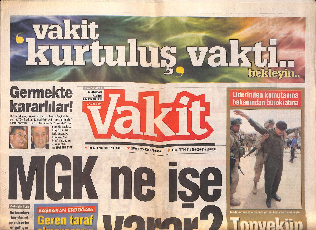 Vakit Gazetesi 28 Nisan 2003 - MGK Ne İşe Yarar ? - Gurbet Yolu , Çile Dolu GZ159348 - 1