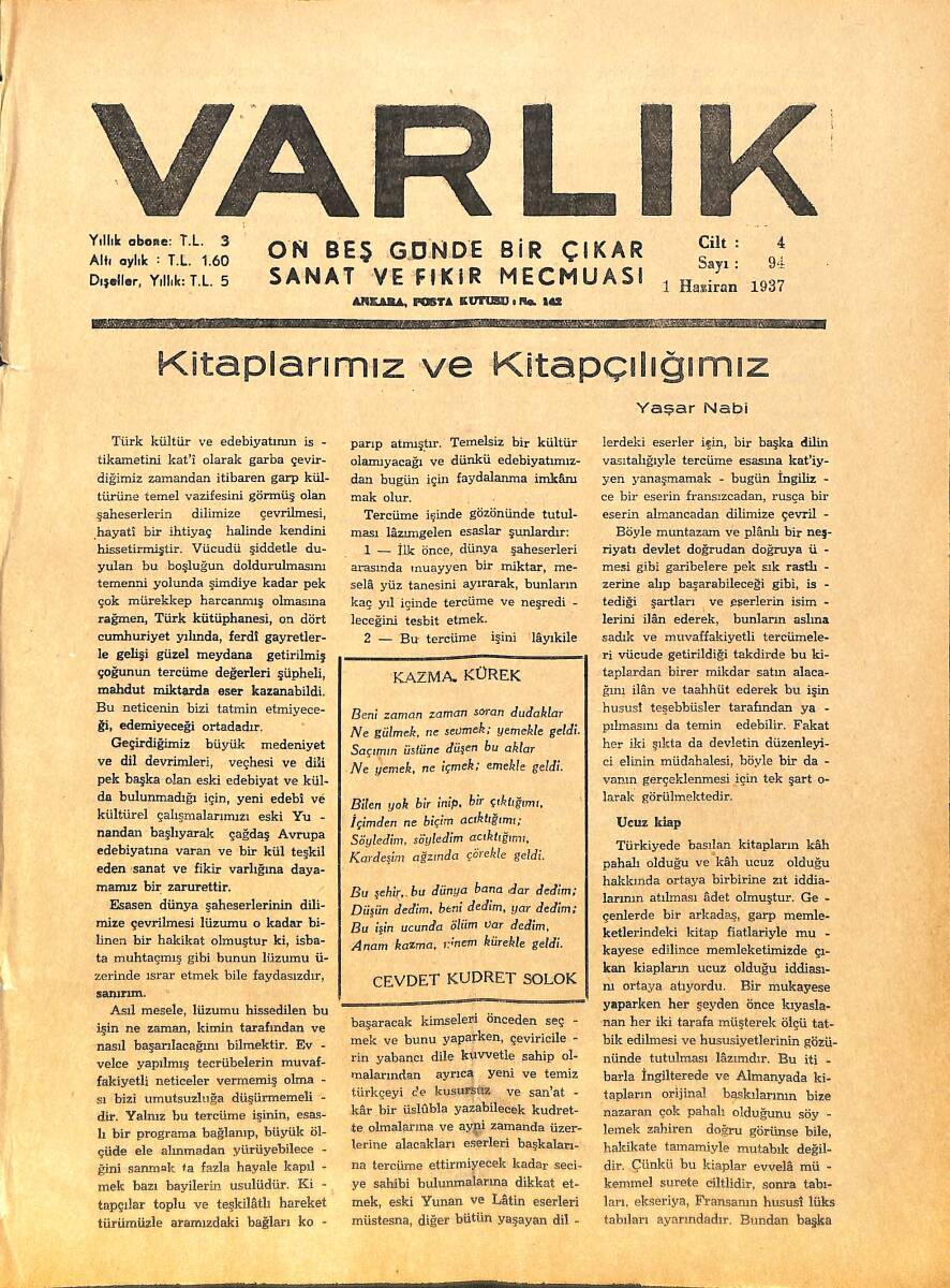 Varlık (On Beş Günde Bir Çıkar Sanat ve Fikir Mecmuası) 1 Haziran 1937 Sayı: 94 - Kitaplarımız Ve Kitapçılığımız - Andre Gide Hakkında - Mağrur Adam NDR90659 - 1
