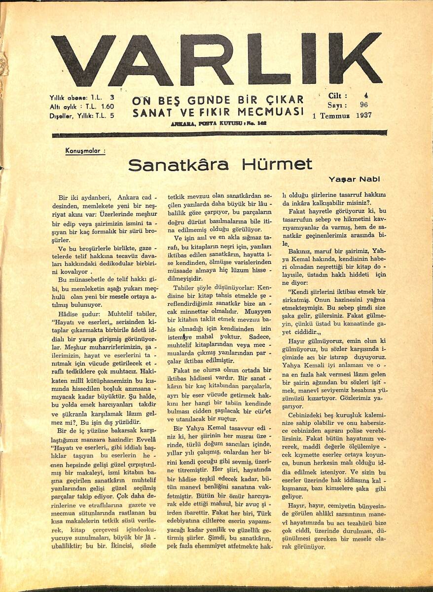 Varlık (On Beş Günde Bir Çıkar Sanat ve Fikir Mecmuası) 1 Temmuz 1937 Sayı: 96 - Sanatkara Hürmet - Türkolog Radlof - Medeni Cemiyet Ve Asab Buhranı NDR90661 - 1
