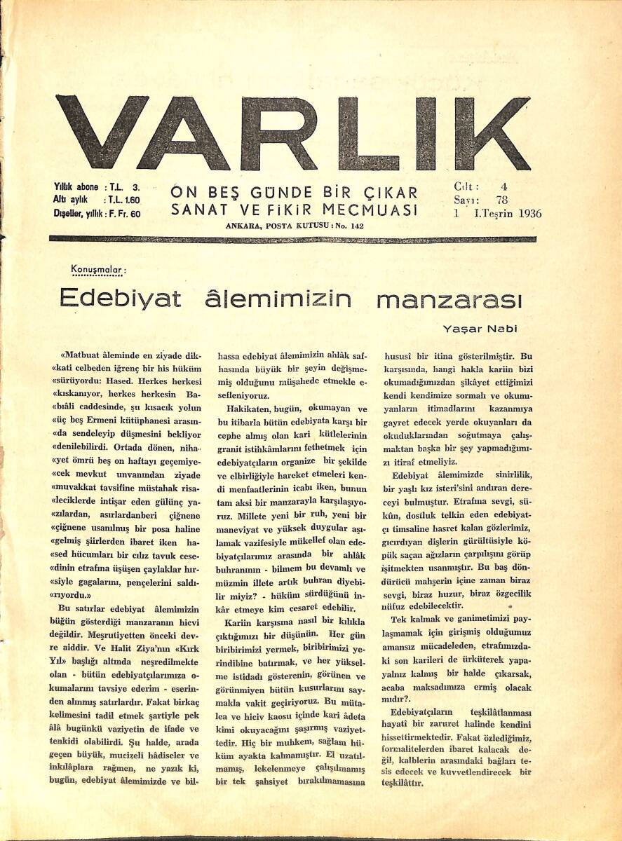 Varlık (On Beş Günde Bir Çıkar Sanat ve Fikir Mecmuası) 11936 Sayı:77- 1 I. Teşrin 1936 Sayı:78 - Üstadların Eserleri -Edebiyatta Hulya Ve Masal Alemi NDR90643 - 1