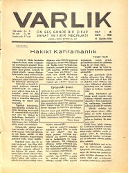 Varlık (On Beş Günde Bir Çıkar Sanat ve Fikir Mecmuası) 15 Ağustos 1936 Sayı:75 -Hakiki Kahramanlık - Kadının Genel Durum Ve Psikolojisi NDR90640 - Gökçekoleksiyon