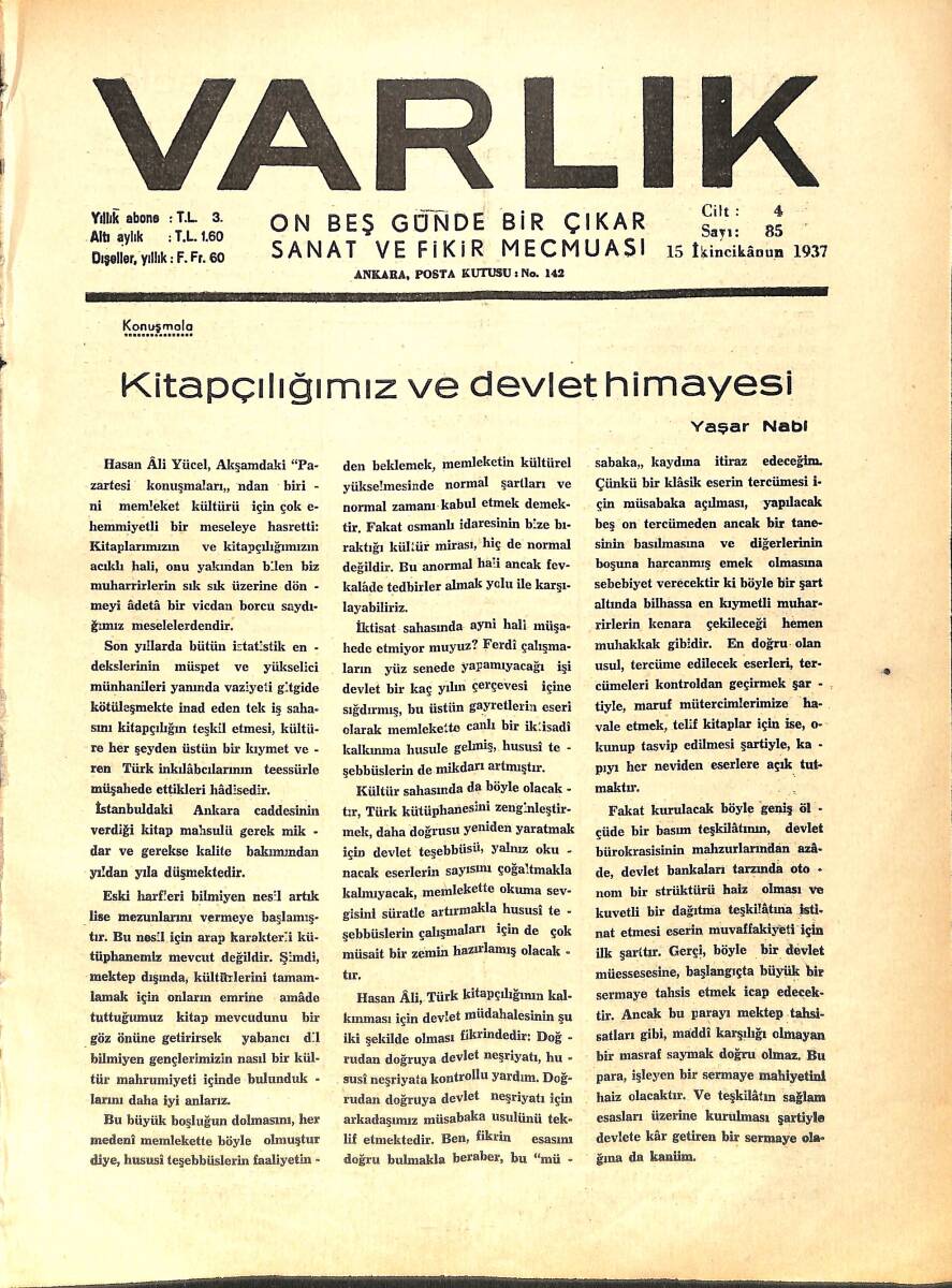 Varlık (On Beş Günde Bir Çıkar Sanat ve Fikir Mecmuası) 15 İkincikanun 1937 Sayı: 85- Bir Mektep Arkadaşı (Sait Faik) - Puşkin'in Coşkun Hayatı NDR90650 - 1