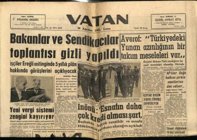 Vatan Gazetesi 10 Ağustos 1962 - Bakanlar Ve Sendikacılar Toplantısı Gizli Yapıldı GZ78747 - 1