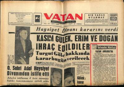 Vatan Gazetesi 10 Aralık 1962 - Kasım Gülek, Nihat Erim, Avni Doğan İhraç Edildiler GZ89211 - 1