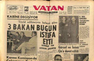 Vatan Gazetesi 10 Aralık 1964 - Kabine Değişiyor,3 Bakan İstifa Etti GZ64728 - 3