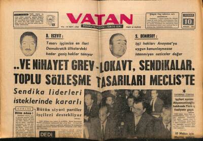 Vatan Gazetesi 10 Nisan 1963 - Ve Nihayet Grev-Lokavt Sendikalar Toplu Sözleşme Tasarıları Mecliste GZ64820 - 2