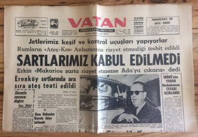 Vatan Gazetesi 11 Ağustos 1964 - İnönünün Yunan Başbakanına Cevabı Açıklandı GZ72714 - 1