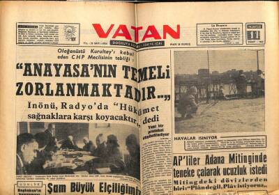 Vatan Gazetesi 11 Mart 1963 - Anayasanın Temeli Zorlanmaktadır GZ66115 - 1