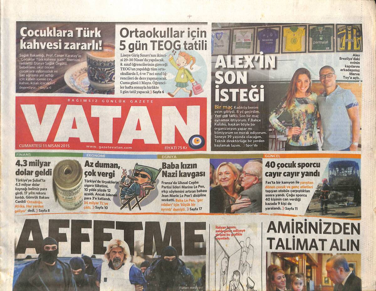 Vatan Gazetesi 11 Nisan 2015 - Alex'in Son İsteği - Putin Arada Kaldı GZ160072 - 1