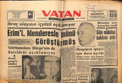 Vatan Gazetesi 12 Aralık 1962 - Erimi Menderesle İnönü Görüştürmüş GZ64805 - 1
