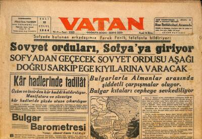 Vatan Gazetesi 12 Eylül 1944 - Sovyet Orduları , Sofyaya Giriyor - Turancıların Muhakemesi GZ125362 - 1