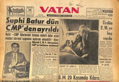 Vatan Gazetesi 12 Kasım 1958 - Suphi Batur Dün CMP den Ayrıldı GZ86708 - 1