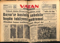 Vatan Gazetesi 12 Mart 1963 - Celal Bayarın Hastalık Sebebi İle Tahliyesi Muhtemel GZ66116 - 1