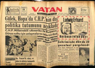 Vatan Gazetesi 13 Ağustos 1959 - Kasım Gülek CHPnin Dış Politika Tutumunu Açıkladı GZ78776 - 1