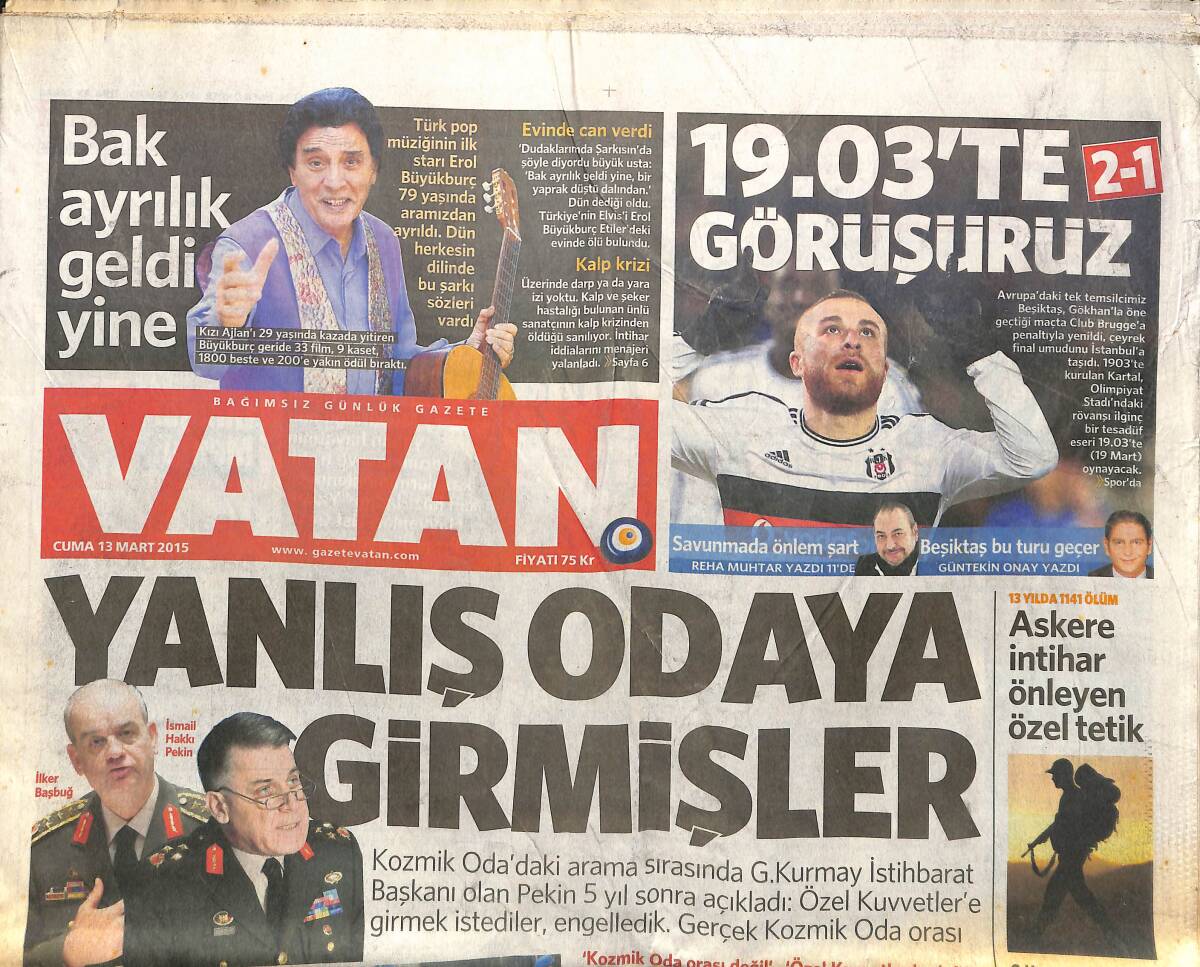 Vatan Gazetesi 13 Mart 2015 - Erol Büyükburç Evinde Ölü Bulundu - Migros 200 Yeni Mağaza Açacak GZ160073 - 1
