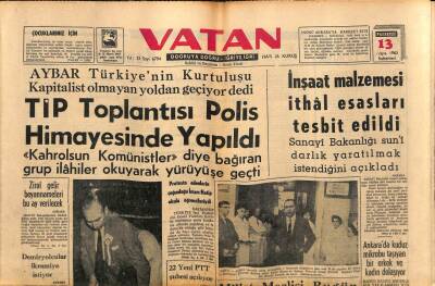 Vatan Gazetesi 13 Mayıs 1963 - AYBAR Türkiyenin Kurtuluşu Kapitalist Olmayan Yoldan Geçiyor Dedi GZ90485 - 1