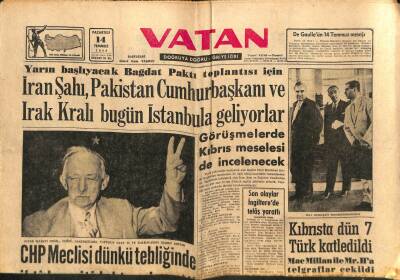 Vatan Gazetesi 14 Temmuz 1958 - İran Şahı , Pakistan Cumhurbaşkanı Ve Irak Kralı Bugün İstanbula Geliyorlar GZ90494 - 1
