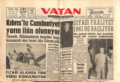 Vatan Gazetesi 15 Ağustos 1960 - Kıbrısta Cumhuriyet Yarın İlan Olunuyor GZ102699 - 1