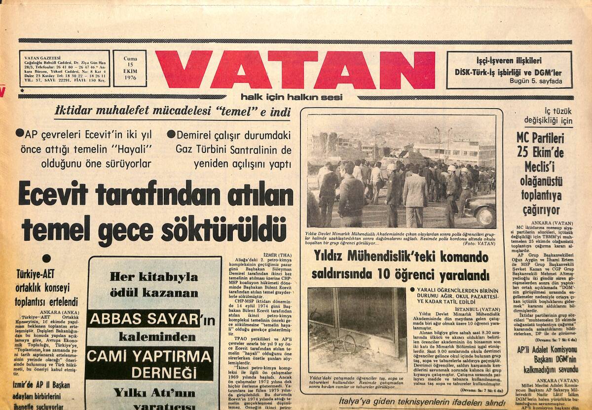Vatan Gazetesi 15 Ekim 1976 - Profilo'da İşçiler Polis Gözetiminde Çalıştırılıyor - Ecevit Tarafından Atılan Temel Gece Söktürüldü GZ161091 - 1
