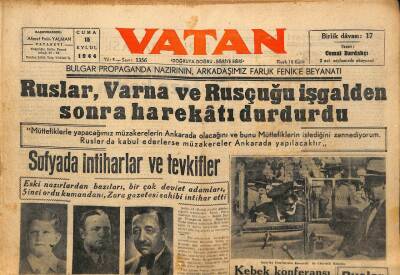 Vatan Gazetesi 15 Eylül 1944 - Ruslar Verna Ve Rusçuğu İşgalden Sonra Harekatı Durdurdu GZ71430 - 2