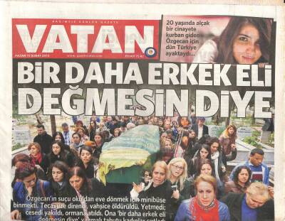 Vatan Gazetesi 15 Şubat 2015 - 20 Yaşında Alçak Bir Cinayete Kurban Giden Özgecan İçin Dün Türkiye Ayaktaydı... GZ106762 - 1
