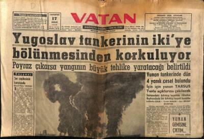 Vatan Gazetesi 17 Aralık 1960 - Yugoslav Tankerinin İkiye Bölünmesinden Korkuluyor GZ64642 - 2