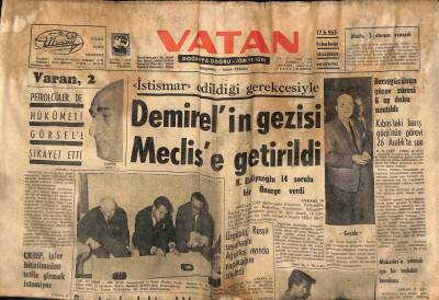 Vatan Gazetesi 17 Haziran 1965 - Makariosu Yıkmak İçin Bir Teşkilat Kurulmuş - Demirelin Gezisi Meclise Getirildi GZ93011 - 1