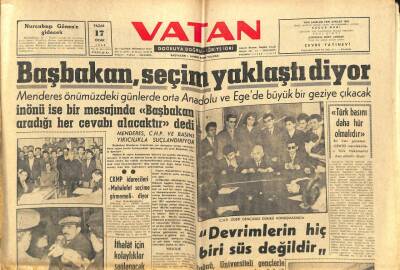 Vatan Gazetesi 17 Ocak 1960 - Menderes Önümüzdeki Günlerde Orta Anadolu Ve Egede Büyük Bir Geziye Çıkacak GZ102629 - 1