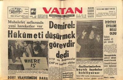 Vatan Gazetesi 18 Aralık 1964 - Muhalefet Saflarında Yeni Hareketler Var GZ64722 - 2