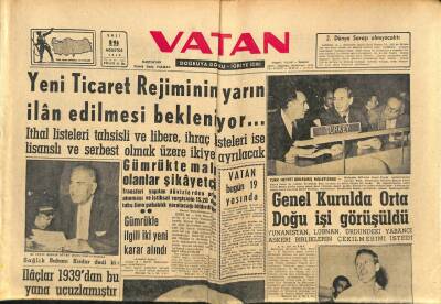 Vatan Gazetesi 19 Ağustos 1958 - Yeni Ticaret Rejiminin Yarın İlan Edilmesi Bekleniyor... GZ91070 - 1