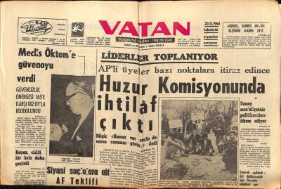 Vatan Gazetesi 19 Kasım 1964 - Huzur Komisyonunda İhtilaf Çıktı GZ64757 - 1