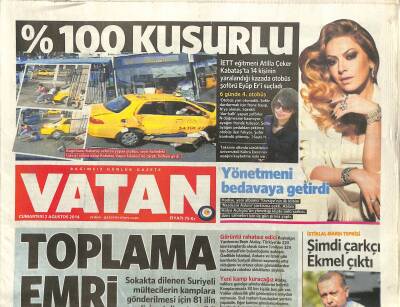 Vatan Gazetesi 2 Ağustos 2014 - Erdoğan , Murat Göğebakanı Uğurladı GZ116639 - 1