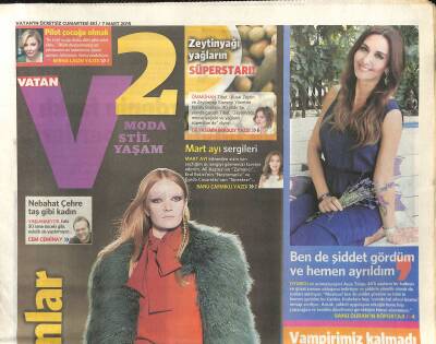 Vatan Gazetesi 2 Eki 7 Mart 2015 - Ayşe Tolga Ben de Şiddet Gördüm Ve Hemen Ayrıldım GZ117031 - 1