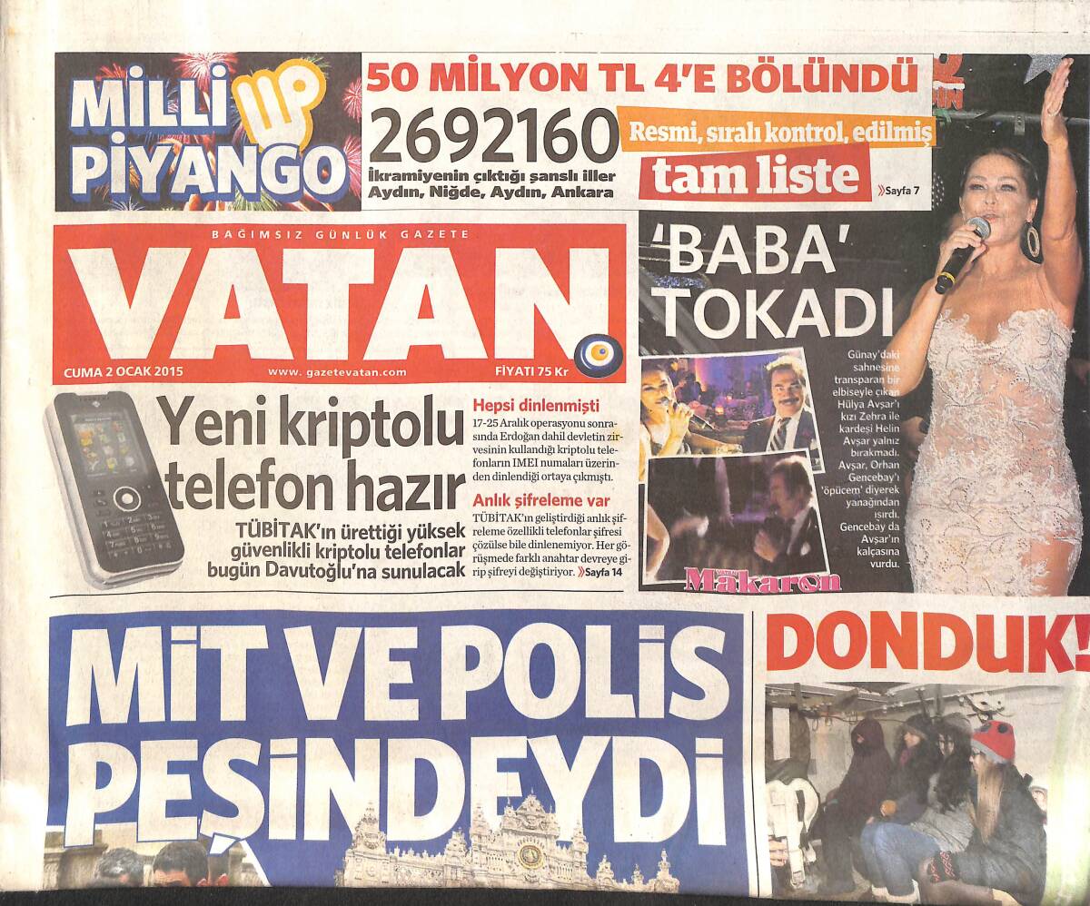 Vatan Gazetesi 2 Ocak 2015 - Hülya Avşar 'Baba Tokadı' - Asker Saraylara Geri Dönüyor - 4 Türk Yolcu Kayıp Mı? GZ135845 - 1