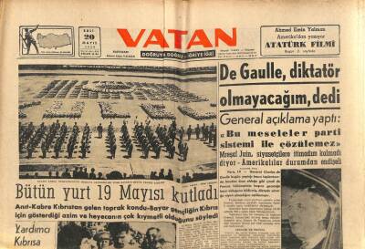 Vatan Gazetesi 20 Mayıs 1958 - De Gaulle Diktatör Olmayacağım dedi - Beyrutta Dün de Bombalar Patladı GZ90412 - 1