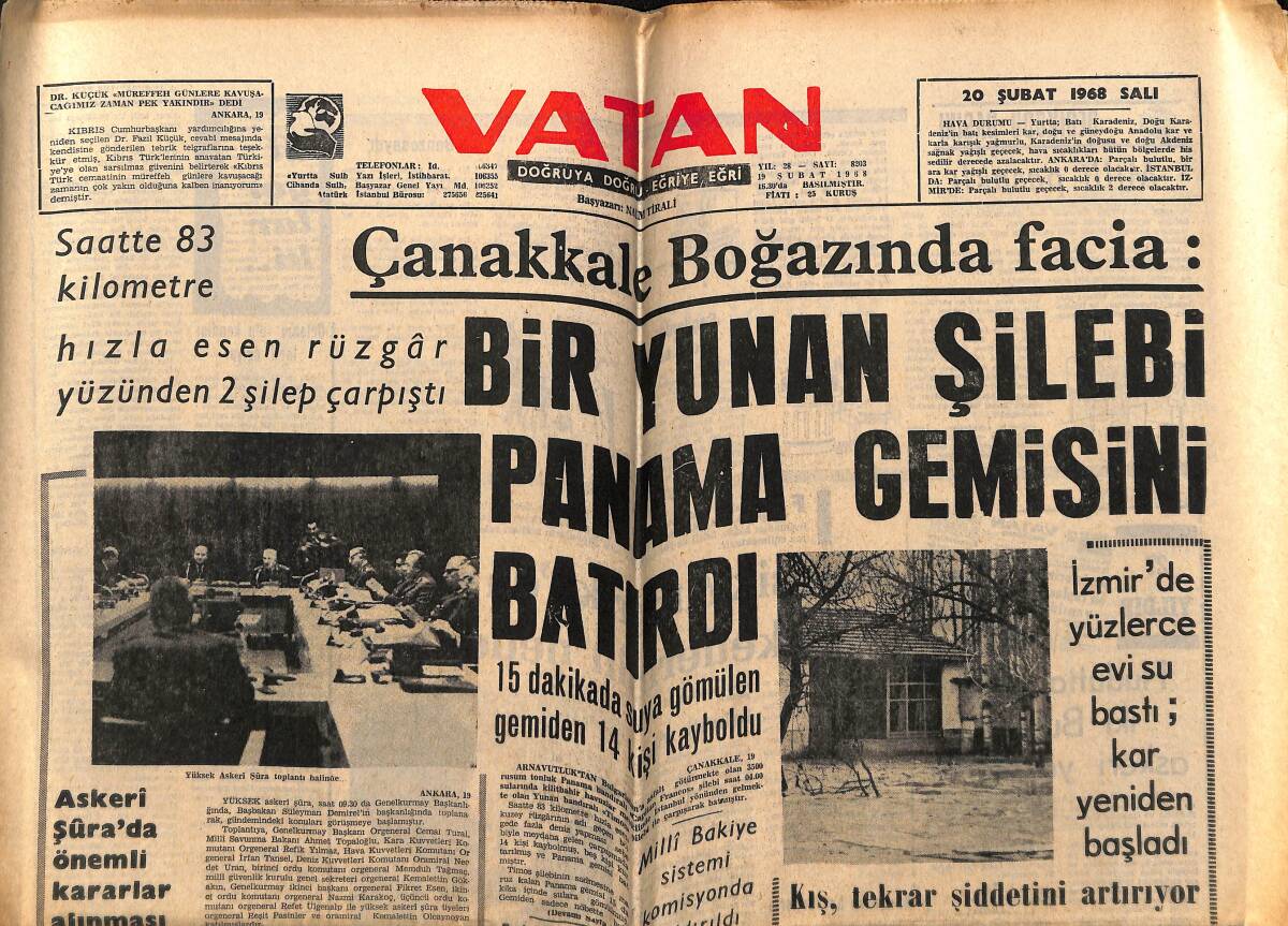 Vatan Gazetesi 20 Şubat 1968 - Bir Yunan Şilebi Panama Gemisini Batırdı - Güney Vietnam'da 4000'den Fazla Sivil Öldü GZ148727 - 1