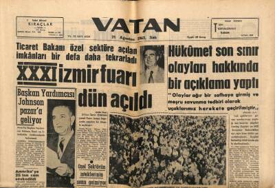 Vatan Gazetesi 21 Ağustos 1962 - Hükümet Son Sınır Olayları Hakkında Açıklama Yaptı GZ64674 - 2