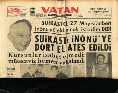 Vatan Gazetesi 21 Şubat 1964 - Suikast İsmet İnönüye 4 El Ateş Edildi GZ78843 - 1