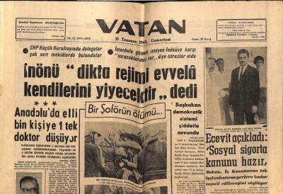 Vatan Gazetesi 21 Temmuz 1962 - Anadoluda 50 Bin Kişiye 1 Doktor Düşüyor GZ66096 - 2