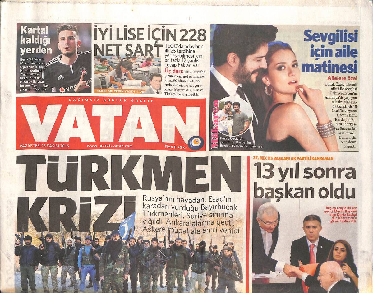 Vatan Gazetesi 23 Kasım 2015 - İyi Lise İçin 228 Net Şart - Türkmen Krizi - THY'ye Oscarlı İki Yıldız GZ136375 - 1