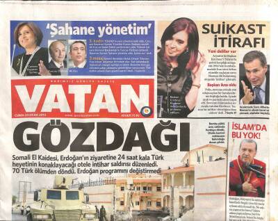 Vatan Gazetesi 23 Ocak 2015 - Somali El Kaidesi , Erdoğanınn Ziyaretine 24 Saat Kala Türk Heyetinin Konaklayacağı Otele İntihar Saldırısı Düzenledi GZ106799 - 1