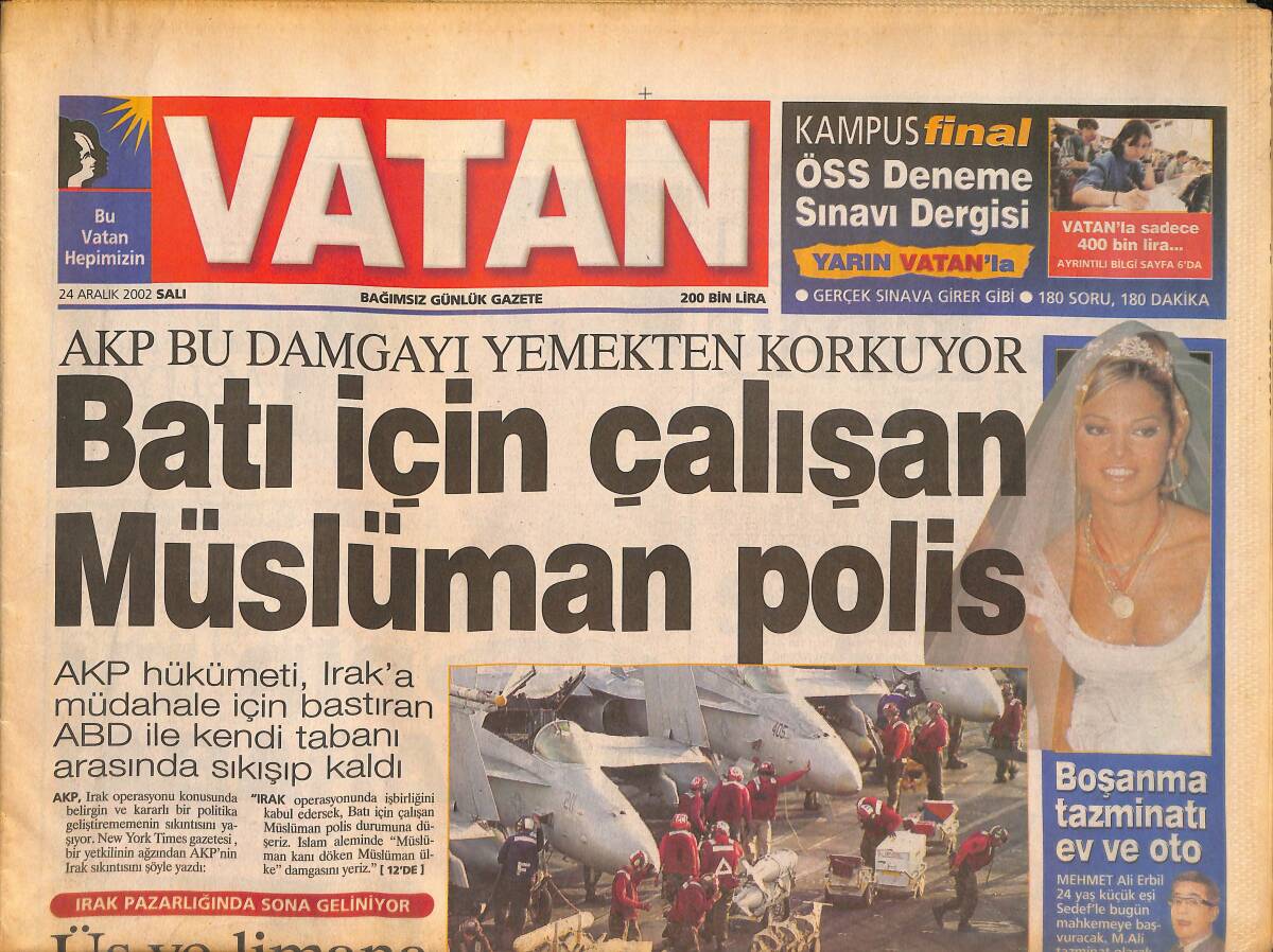 Vatan Gazetesi 24 Aralık 2002 - Batı İçin Çalışan Müslüman Polis - G.Saray'ın Brezilyalısı Ülkesine Dönerken Gemileri Yaktı! GZ136630 - 1