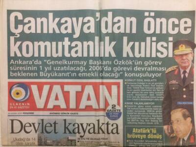 Vatan Gazetesi 24 Kasım 2005 - Çankayadan Önce Komutanlık Kulisi GZ29906 - 1