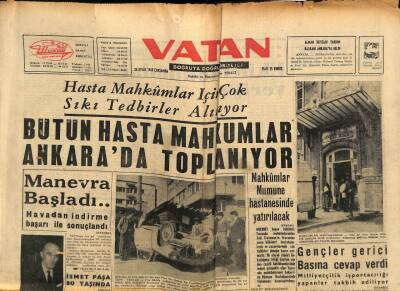 Vatan Gazetesi 25 Eylül 1963 - İsmet Paşa 80 Yaşında - Bütün Hasta Mahkumlar Ankarada Toplanıyor GZ90615 - 1