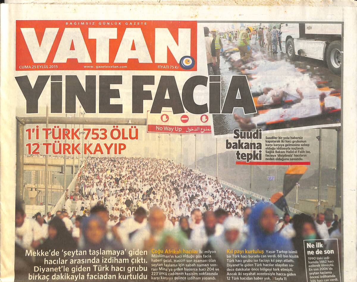 Vatan Gazetesi 25 Eylül 2015 - Mekke'de Şeytan Taşlamaya Giden Hacılar Arasında İzdiham Çıktı - BMW'ye de Sıçradı GZ159507 - 1