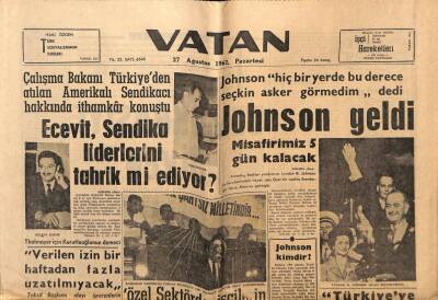 Vatan Gazetesi 27 Ağustos 1962 - Johnson Geldi,5 Gün Kalacak GZ64847 - 1